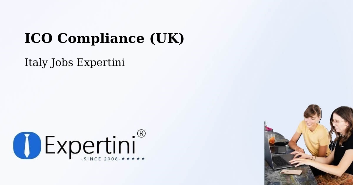 UK Data Protection & ICO Compliance – Mendatica - Italy Jobs Expertini