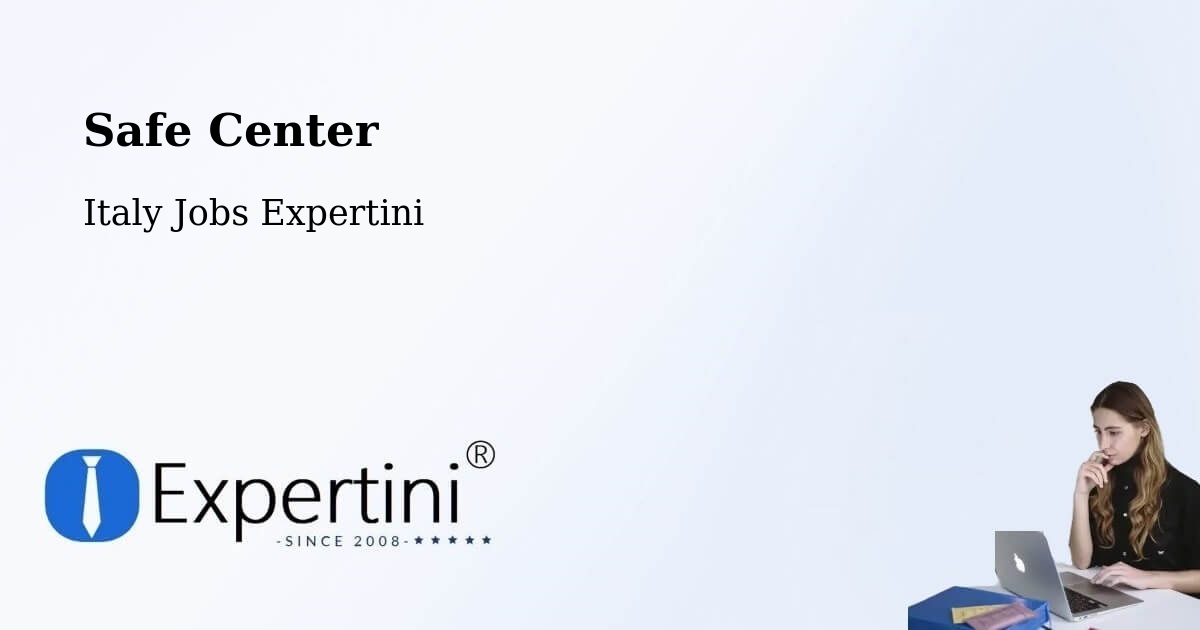 Safety Center – Mendatica - Italy Jobs Expertini