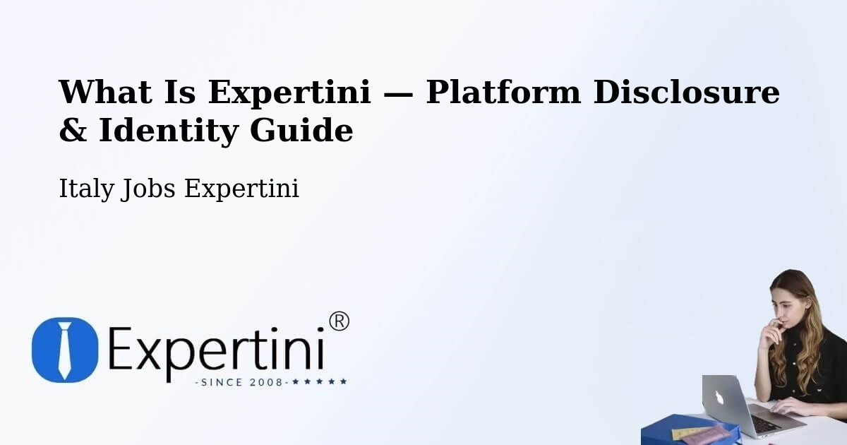 What Is Expertini — Platform Disclosure & Identity Guide – Mendatica